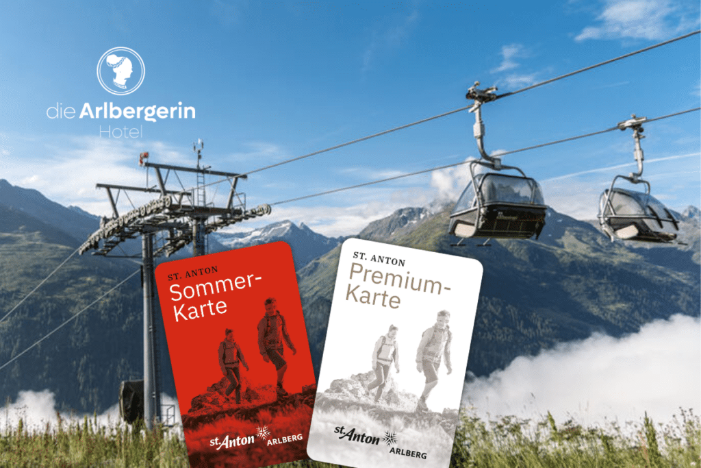 Chairlift over green summer mountains in St. Anton, promoting die Arlbergerin Hotel with St. Anton Sommer-Karte and Premium-Karte summer passes.